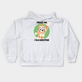 Trust Me I'm A Dogtor Kids Hoodie